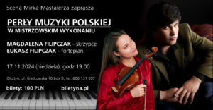 Read more about the article Magdalena & Łukasz Filipczak – “Perły Muzyki Polskiej”